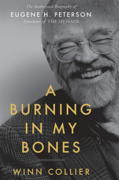 “A Burning in My Bones” by Winn Collier. Courtesy image