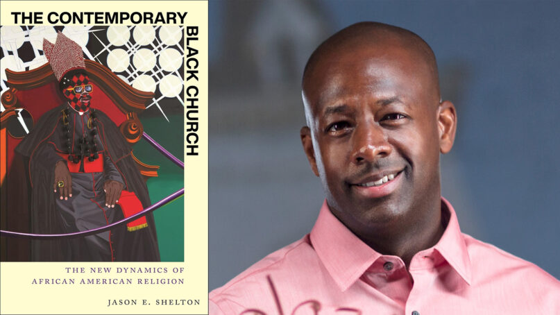 “The Contemporary Black Church: The New Dynamics of African American Religion